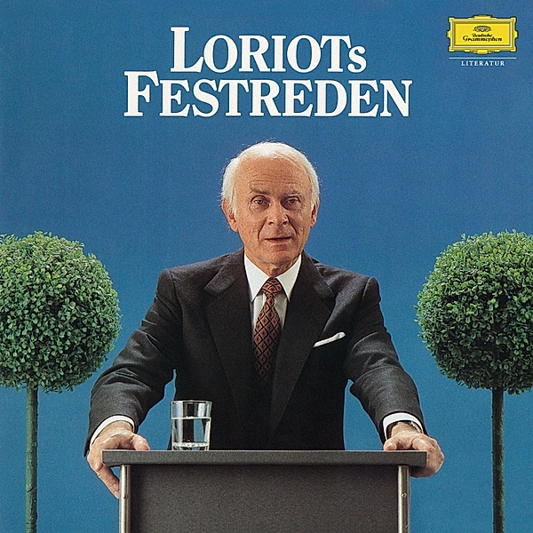 Loriot - Loriots Festreden, Loriot