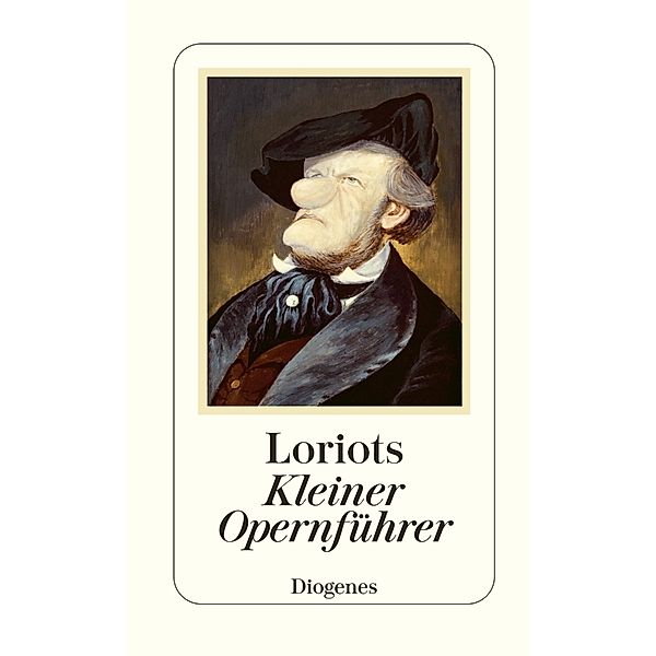 Loriots Kleiner Opernführer, Loriot