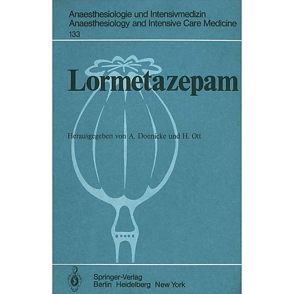 Lormetazepam / Anaesthesiologie und Intensivmedizin Anaesthesiology and Intensive Care Medicine Bd.133