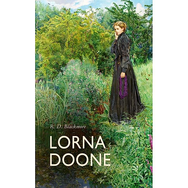 Lorna Doone, R. D. Blackmore