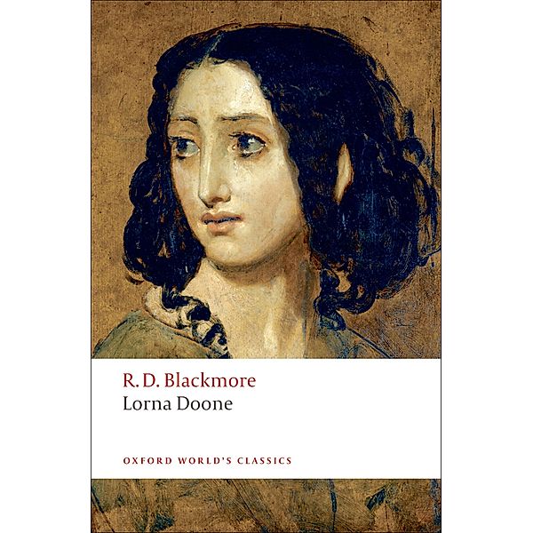 Lorna Doone / Oxford World's Classics, R. D. Blackmore