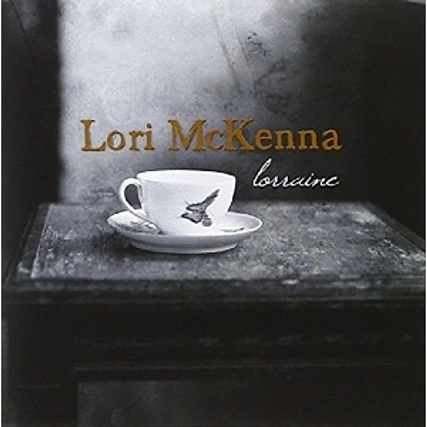Lorraine, Lori McKenna