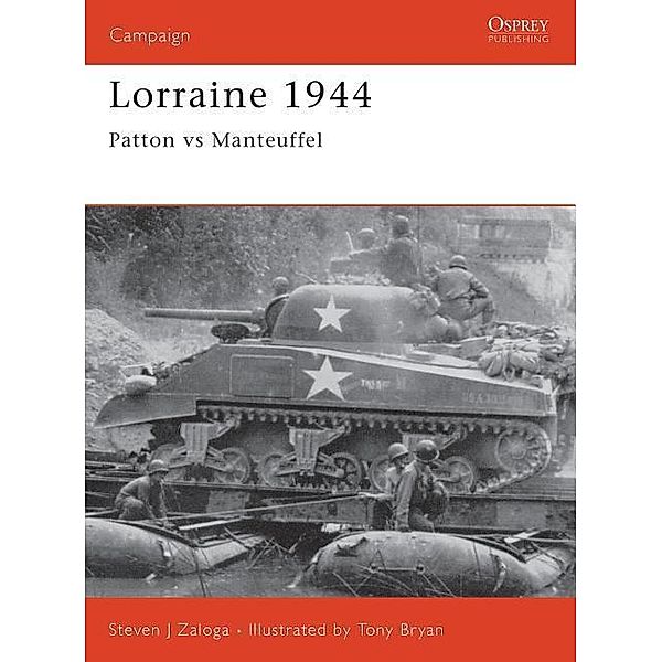 Lorraine 1944, Steven J. Zaloga