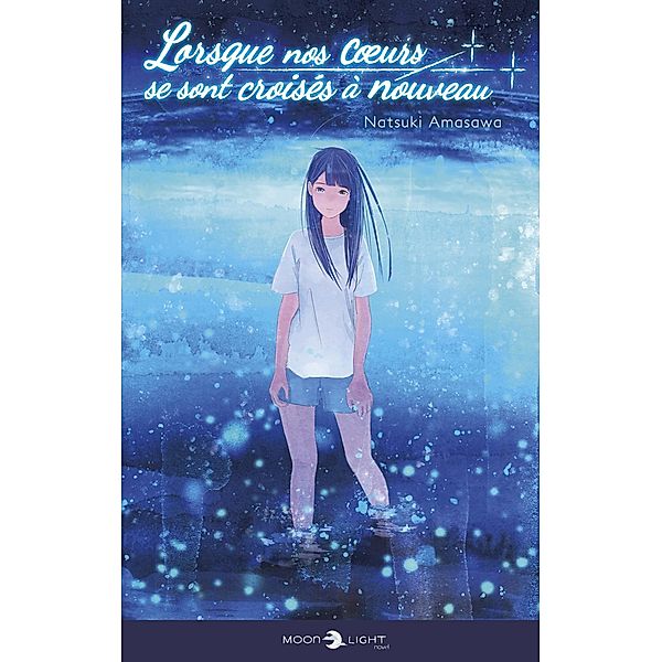 Lorsque nos coeurs se sont croisés à nouveau / Lorsque nos coeurs se sont croisés à nouveau, Natsuki Amasawa