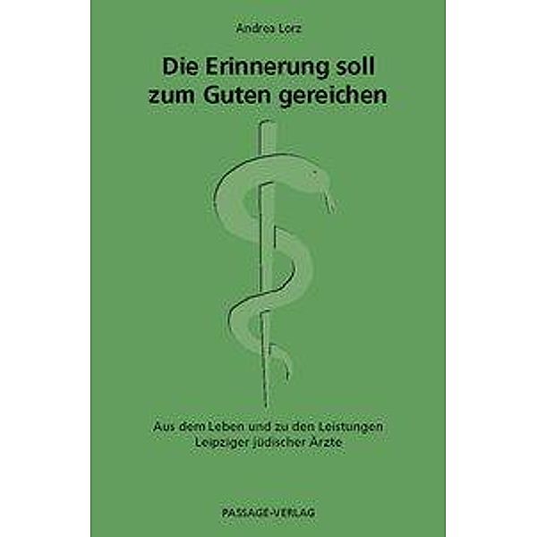 Lorz, A: Erinnerung soll zum Guten gereichen, Andrea Lorz