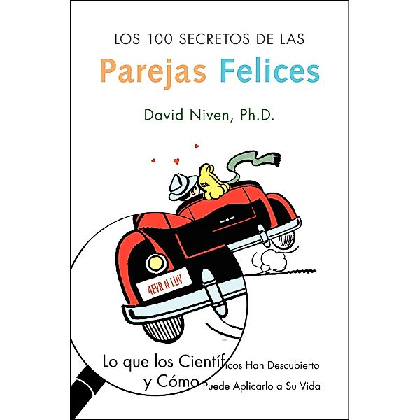 Los 100 Secretos de las Parejas Felices, David Niven