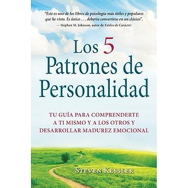 Los 5 Patrones de Personalidad, Steven Kessler