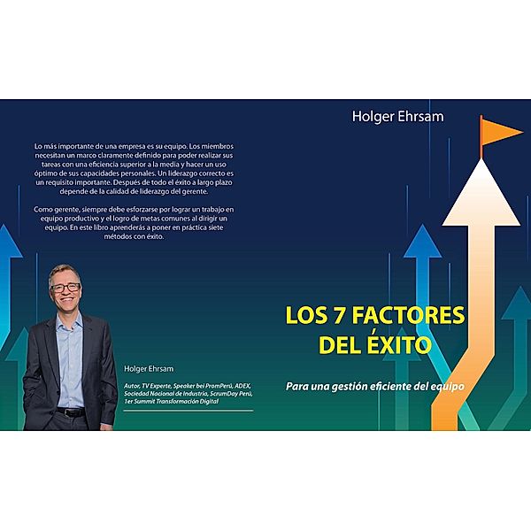 Los 7 factores del éxito, Holger Ehrsam