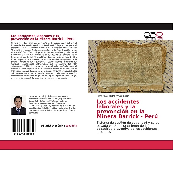 Los accidentes laborales y la prevención en la Minera Barrick - Perú, Richard Alejandro Avila Morillas