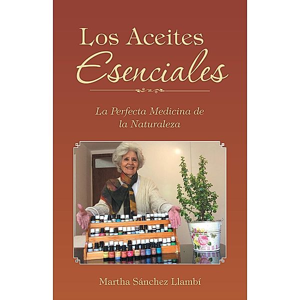 Los Aceites Esenciales, Martha Sánchez Llambí