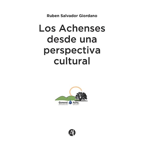 Los Achenses desde una perspectiva cultural, Ruben Salvador Giordano