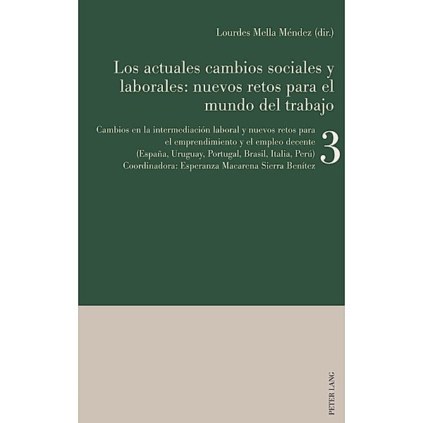 Los actuales cambios sociales y laborales: nuevos retos para el mundo del trabajo