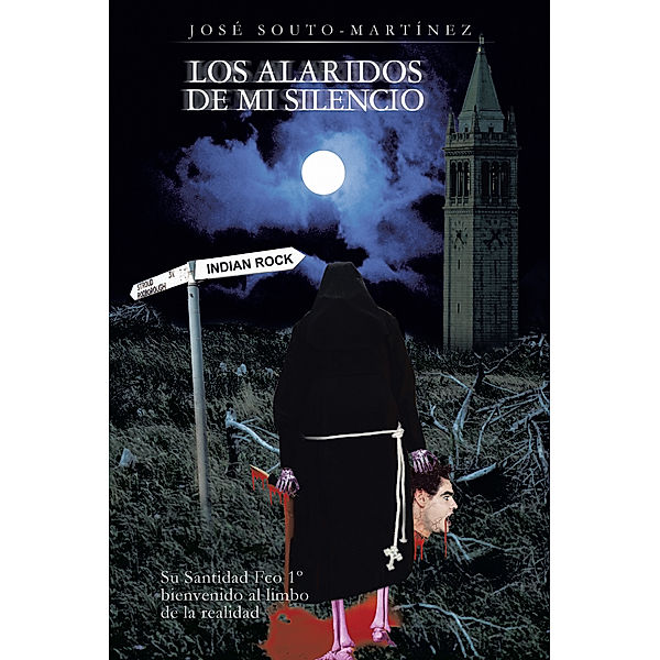 Los Alaridos De Mi Silencio, José Souto-Martínez