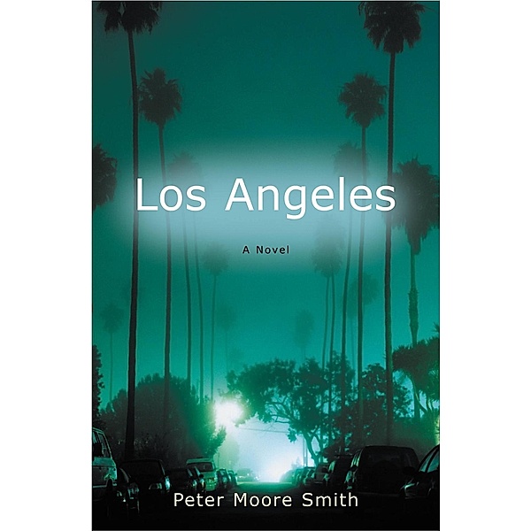 Los Angeles, Peter Moore Smith
