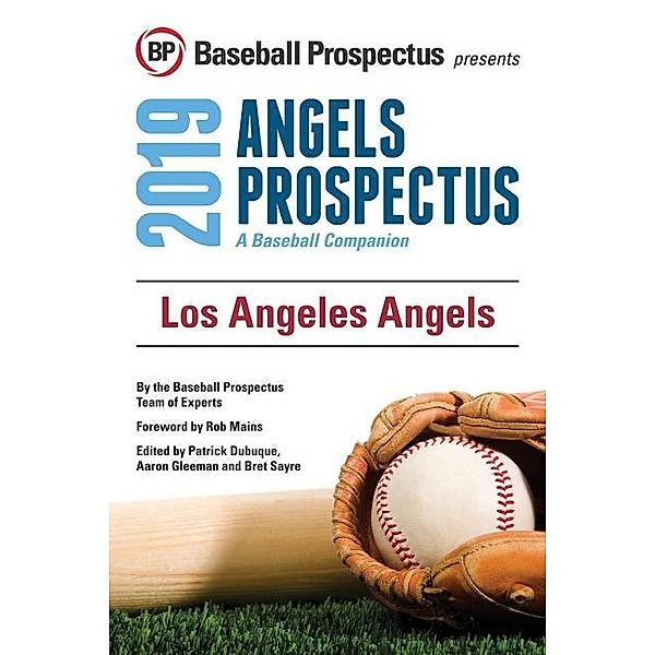 Los Angeles Angels 2019, Baseball Prospectus