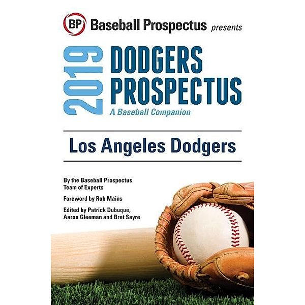 Los Angeles Dodgers 2019, Baseball Prospectus