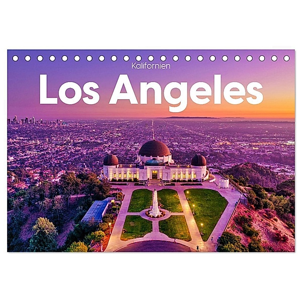Los Angeles - Kalifornien (Tischkalender 2024 DIN A5 quer), CALVENDO Monatskalender, M. Scott
