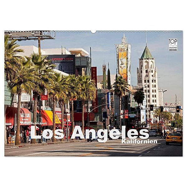 Los Angeles - Kalifornien (Wandkalender 2024 DIN A2 quer), CALVENDO Monatskalender, Peter Schickert