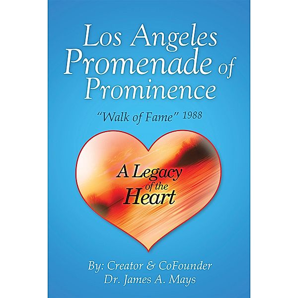 Los Angeles Promenade of Prominence, James A. Mays