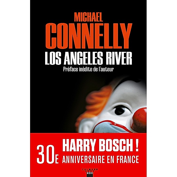 Los Angeles River / Harry Bosch Bd.10, Michael Connelly
