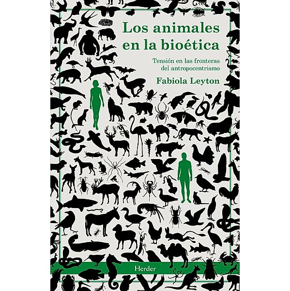 Los animales en la bioética, Fabiola Leyton