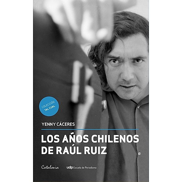 Los años chilenos de Raúl Ruiz, Yenny Cáceres