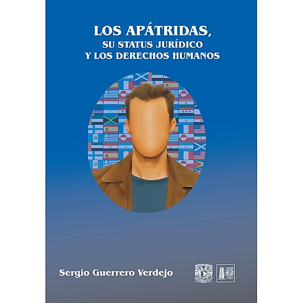 Los apátridas, su status jurídico y los derechos humanos, Sergio Guerrero Verdejo