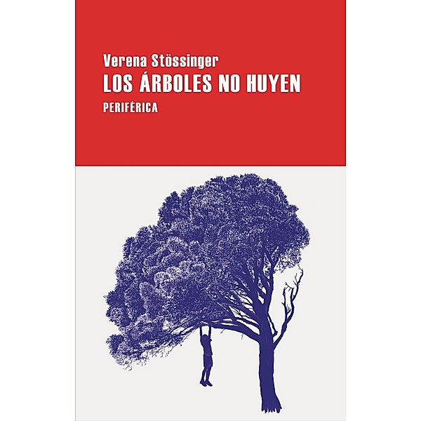 Los árboles no huyen, Verena Stössinger, Jorge Seca