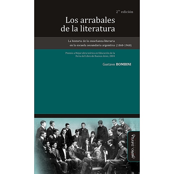 Los arrabales de la literatura / Ideas en debate: Serie educación Bd.4, Gustavo Bombini