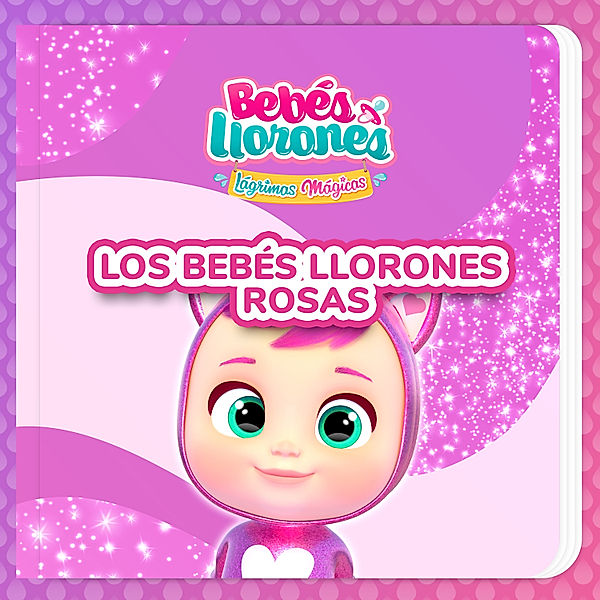 Los Bebés Llorones Rosas (en Castellano), Bebés Llorones, Kitoons en Español