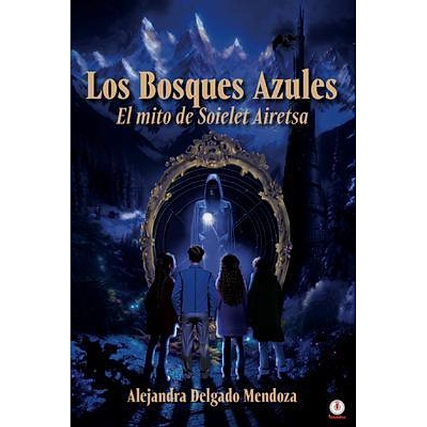 Los Bosques Azules, Alejandra Delgado Mendoza