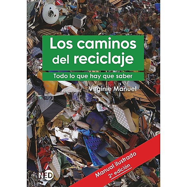 Los caminos del reciclaje, Virginie Manuel