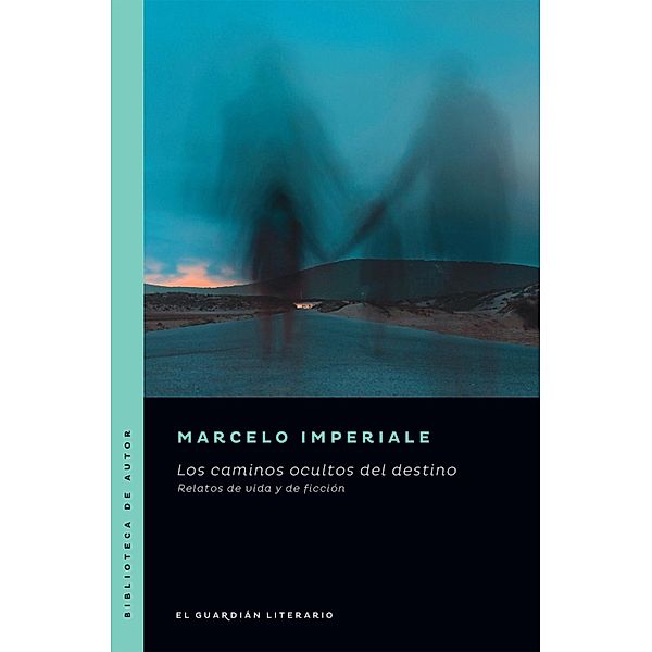 Los caminos ocultos del destino, Marcelo Imperiale