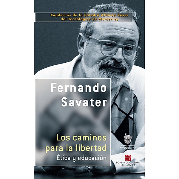 Los caminos para la libertad, Fernando Savater