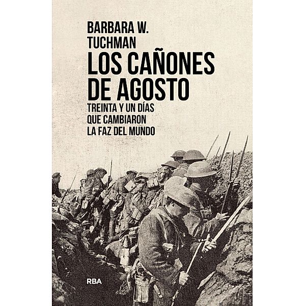 Los cañones de Agosto, Barbara W. Tuchman