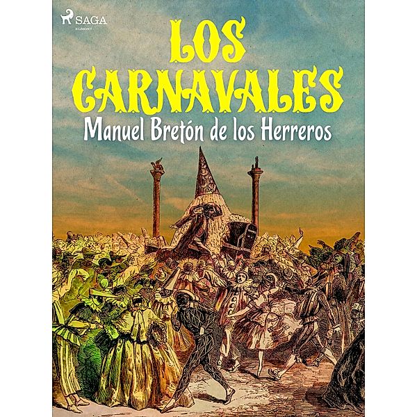 Los carnavales, Manuel Bretón de los Herreros