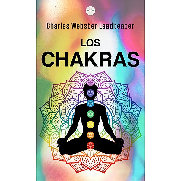 Los Chakras, Charles Webster Leadbeater