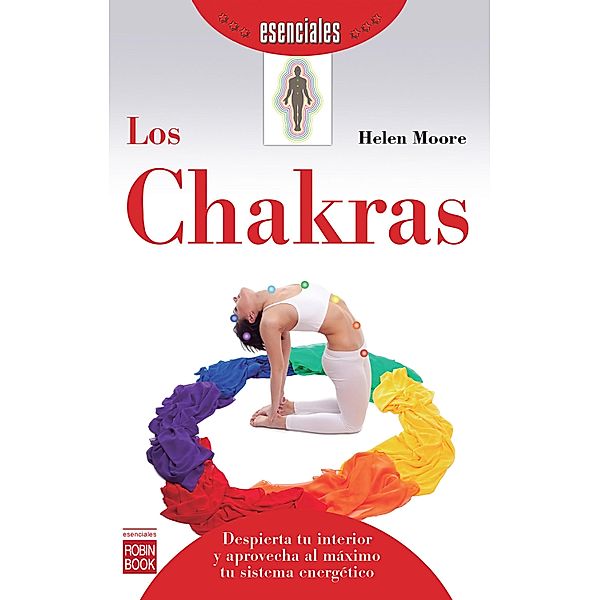 Los Chakras / Esenciales, Helen Moore