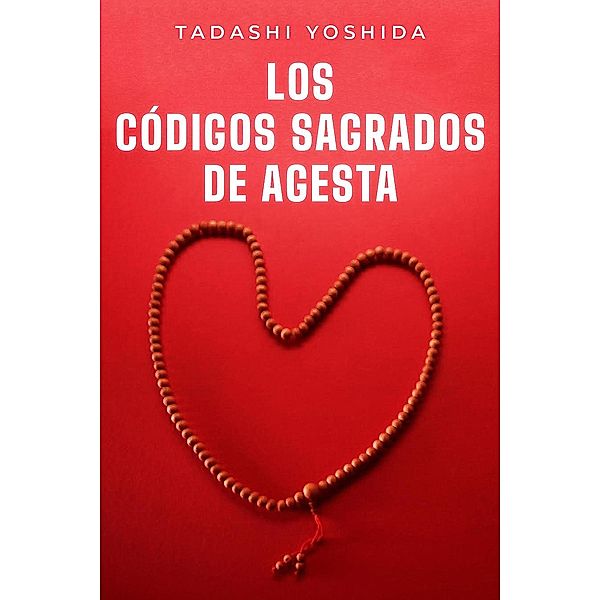 Los códigos sagrados de Agesta, Tadashi Yoshida