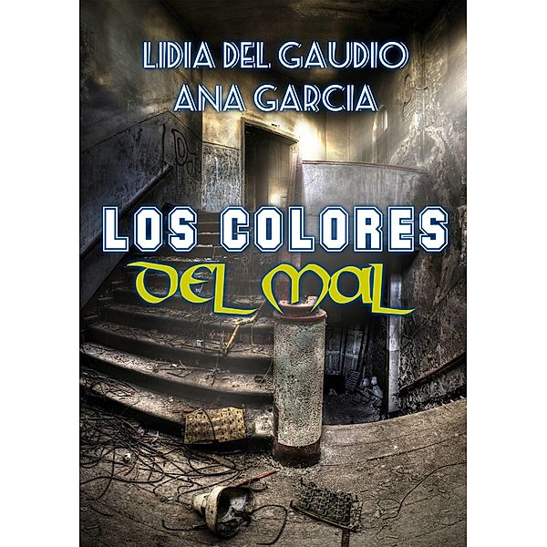 Los colores del mal, Lidia Del Gaudio