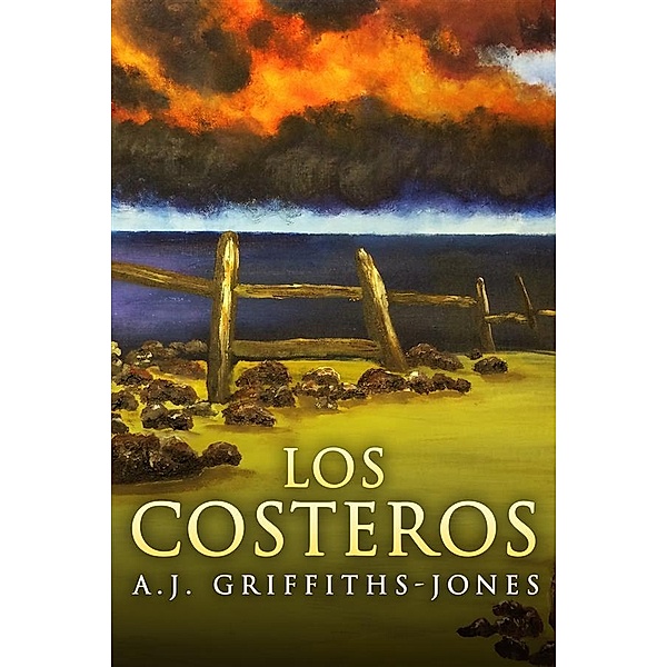 Los Costeros / Esqueletos en el armario Bd.2, A. J. Griffiths-Jones