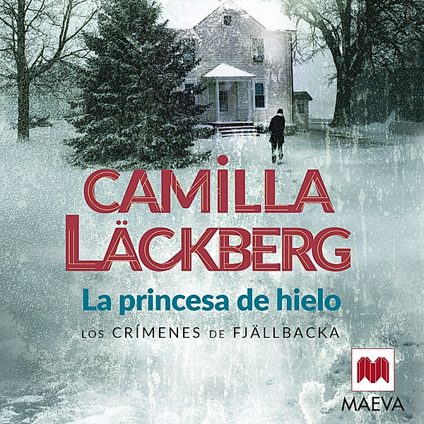 Los crímenes de Fjällbacka - 1 - La princesa de hielo, Camilla Läckberg