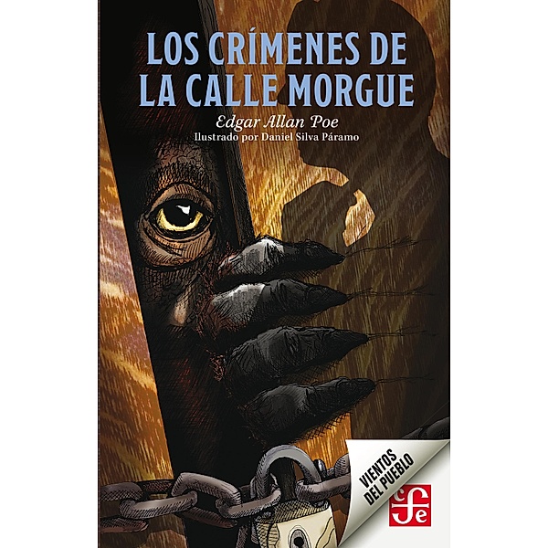 Los crímenes de la calle Morgue / Vientos del Pueblo, Edgar Allan Poe