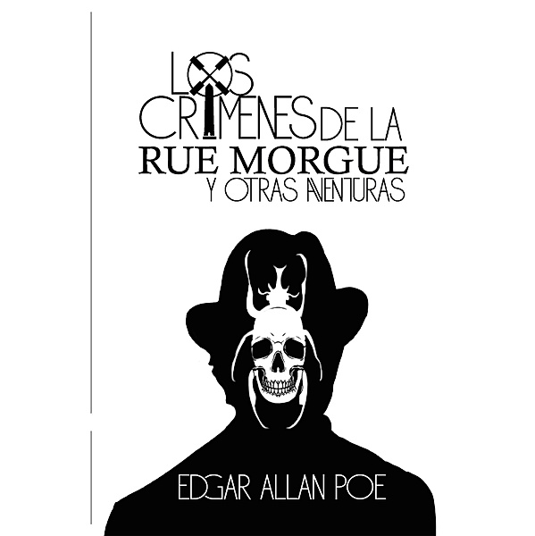Los crímenes de la rue Morgue y otras aventuras / Agatha, Edgar Allan Poe