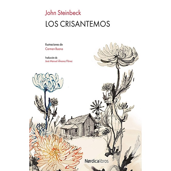 Los Crisantemos / Ilustrados, John Steinbeck