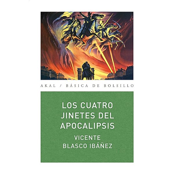 Los cuatro jinetes del apocalipsis / Básica de Bolsillo Bd.252, Vicente Blasco Ibáñez