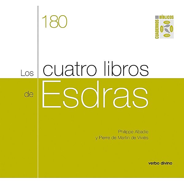 Los cuatro libros de Esdras / Cuadernos Bíblicos, Philippe Abadie, Pierre de Martin de Viviès