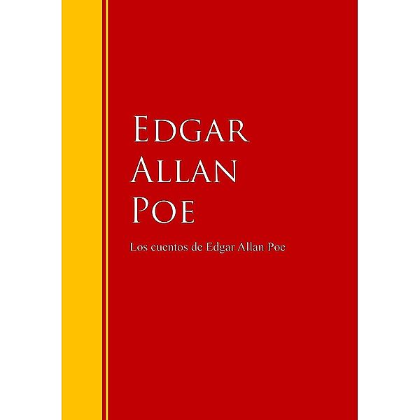 Los cuentos de Edgar Allan Poe / Biblioteca de Grandes Escritores, Edgar Allan Poe