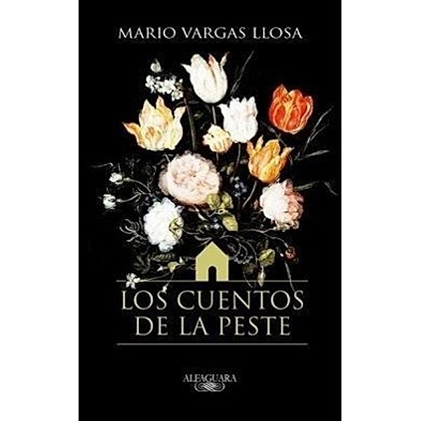 Los Cuentos De La Peste, Mario Vargas Llosa