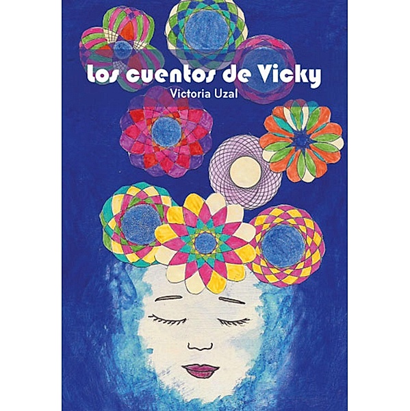 Los cuentos de Vicky, Victoria Uzal